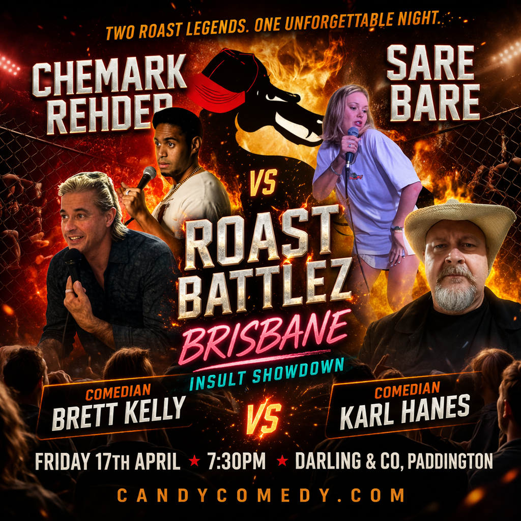 Roast Battlez Brisbane - Insult Showdown V3 - Candy Comedy